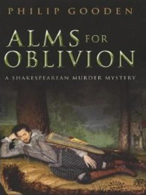 Title details for Alms for Oblivion by Philip Gooden - Available